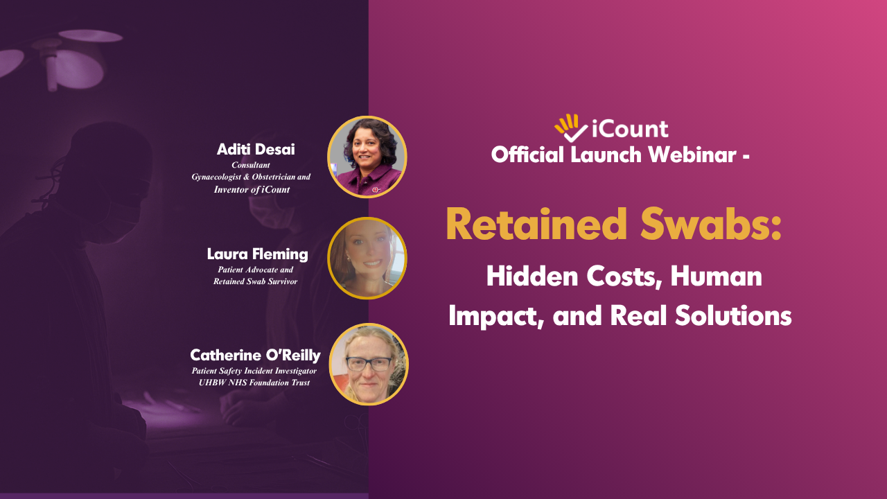 From Never Events to Never Again: How iCount Is Reinventing Surgical Safety